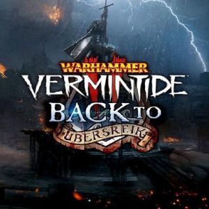 Warhammer: Vermintide 2 - Back to Ubersreik (DLC), Multilanguage, Steam