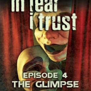 In Fear I Trust - Episode 4: The Glimpse (DLC), en, Steam