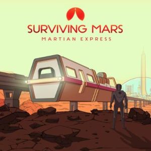 Surviving Mars: Martian Express (Steam) (DLC), Multilanguage, Steam