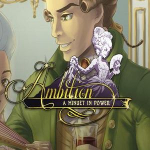 Ambition: A Minuet in Power (Steam), en, Steam