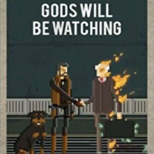 Gods Will Be Watching, Multilanguage, Steam