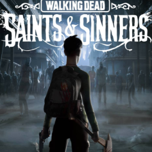 The Walking Dead: Saints and Sinners VR, en, Steam