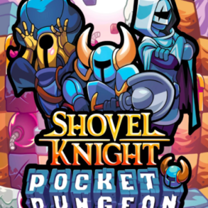 Shovel Knight Pocket Dungeon (Steam), Multilanguage, Steam