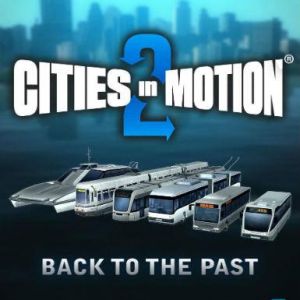 Cities in Motion 2 - Back to the Past (DLC), Multilanguage, Steam