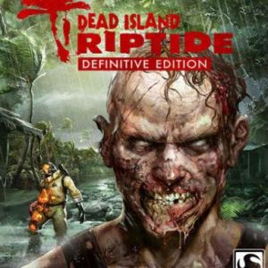 Dead Island: Riptide (Definitive Edition), Multilanguage, Steam