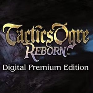 Tactics Ogre: Reborn (Premium Edition) (Steam), Multilanguage, Steam